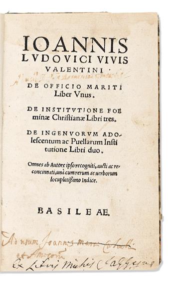 Vives, Juan Luis (1493-1540) De Officio Mariti Liber Unus. De Institutione Foeminae Christianae Libri Tres. De Ingenuorum Adolescentum